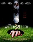 Greenskeeper, The
