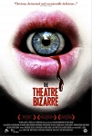Theatre Bizarre, The