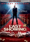 Last Showing, The